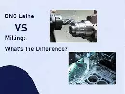 What is CNC turning and milling and how to choose the right process for your project 2 cnc lathe vs milling